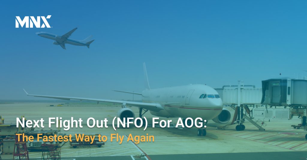 Next Flight Out (NFO) for AOG_ The Fastest Way to Fly Again Next Flight Out (NFO) for AOG_ The Fastest Way to Fly Again